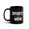 Sports Mom Pulse Mug | Football Mom | Black Glossy Mug